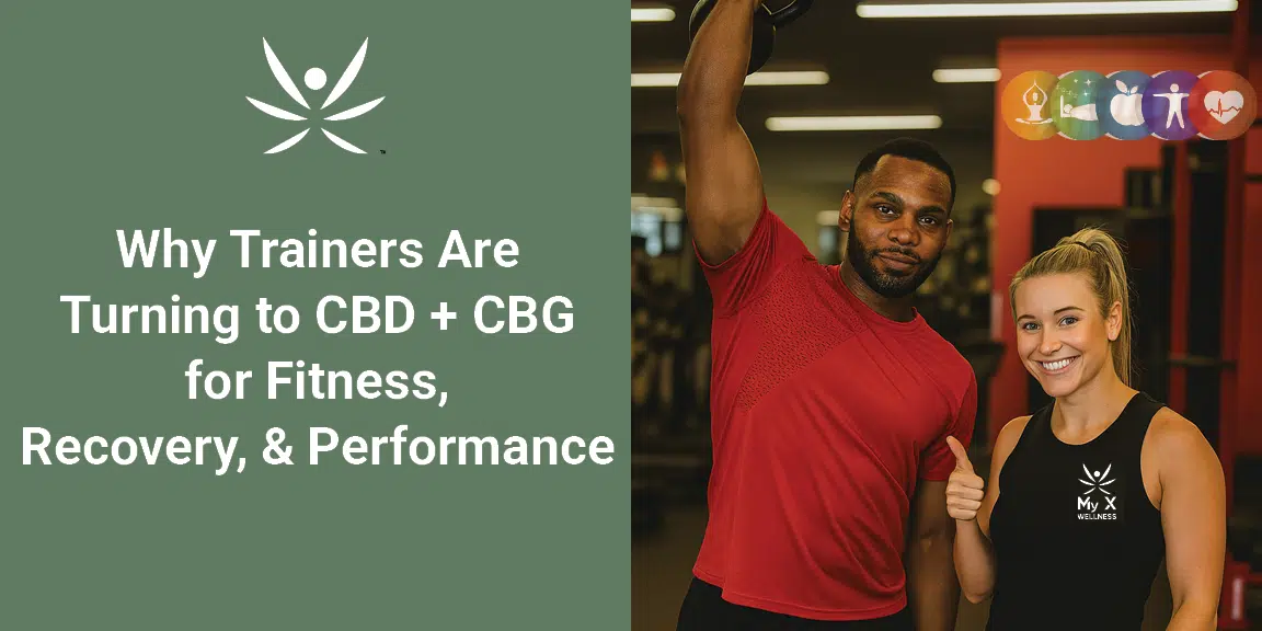 Why Trainers Are Turning to CBD + CBG for Fitness Recovery and Performance
